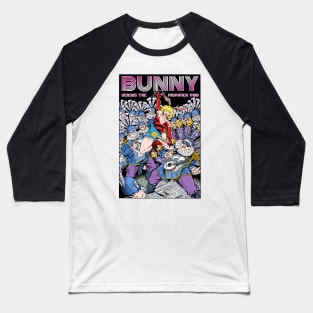 Bunny vs the Mummer Mob Baseball T-Shirt